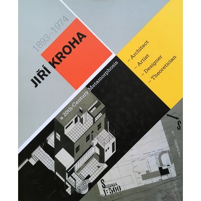 Jiří Kroha - 1983 - 1974 architekt, malíř, designér, teoretik