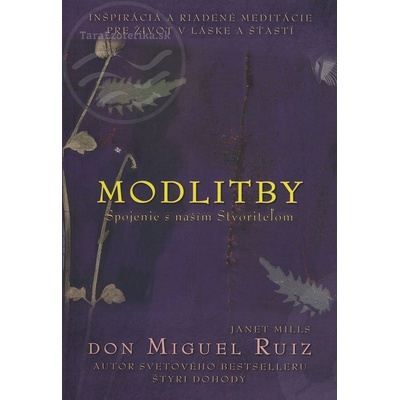 Modlitby - Don Miguel Ruiz