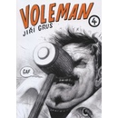 Voleman 4 - Jiří Grus