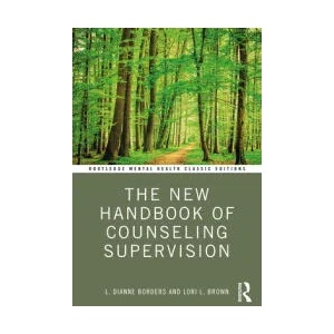 New Handbook of Counseling Supervision | Borders, L. DiAnne (ISBN: 9781032170084)