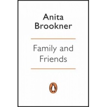 Family and Friends - Brookner Anita