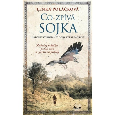 Co zpívá Sojka - Lenka Poláčková