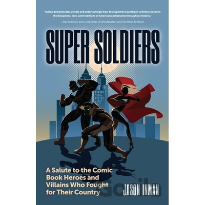 Super Soldiers - Jason Inman