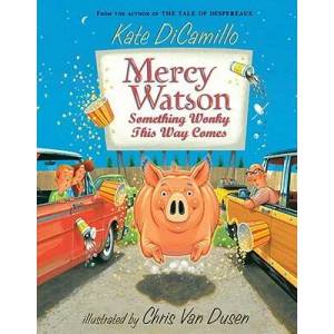 Mercy Watson - Something Wonky This Way Comes (ISBN: 9780763652326)