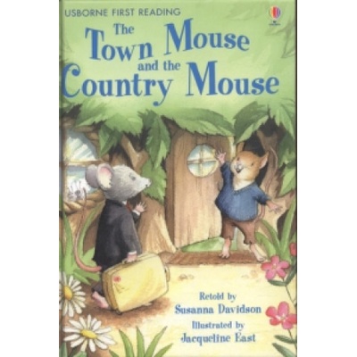 First Reading 4: The Town Mouse and the Country .. - S. Davidson