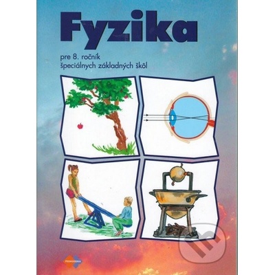 Fyzika pre 8. ročník špeciálnych základných škôl