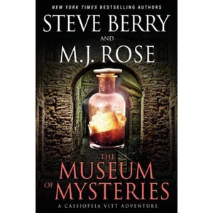 The Museum of Mysteries: A Cassiopeia Vitt Adventure | Steve Berry, M J Rose (ISBN: 9781948050708)