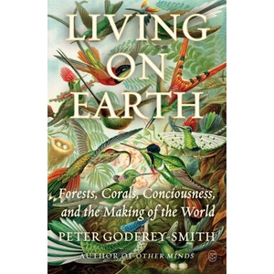 Living on Earth | GODFREY SMITH PETER (ISBN: 9781250397539)