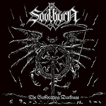 SOULBURN: SUFFOCATION DARKNESS LP