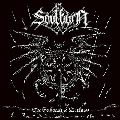 SOULBURN: SUFFOCATION DARKNESS LP