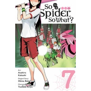 So I'm a Spider, So What? , Vol. 7 (ISBN: 9781975399566)
