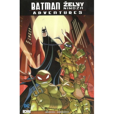Batman Želvy nindža Adventures Matthew K. Manning