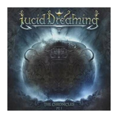 Lucid Dreaming - The Chronicles Pt. I CD