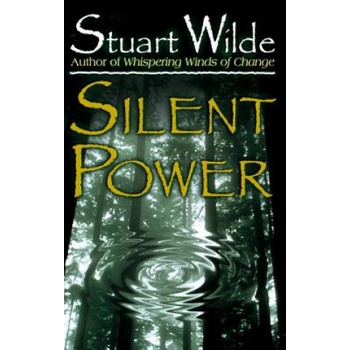Silent Power | Stuart Wilde