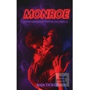 Monroe - Baja Dolce