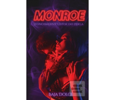 Monroe - Baja Dolce