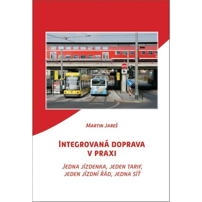Integrovaná doprava v praxi