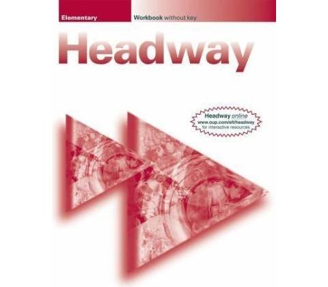 New Headway Elementary Workbook without Key