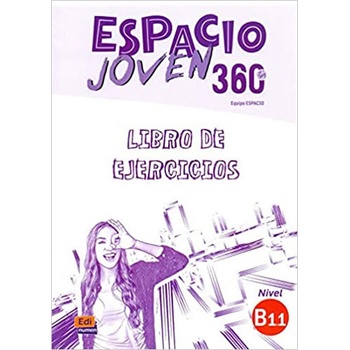 Espacio joven 360 B1.1 - Libro de ejercicios