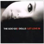 Goo Goo Dolls - Let Love In (20th Anniversary Edition) (2 CD) (0093624821243)