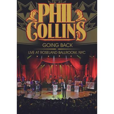 Phil Collins – Going Back - Live At Roseland Ballroom, NYC DVD