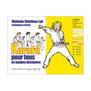 Karaté pour tous en bandes dessinées (tome 1) | NGUYEN (ISBN: 9782846173452)