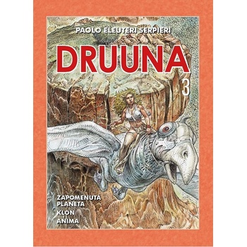 Druuna 3 - Serpieri Paolo Eleuteri