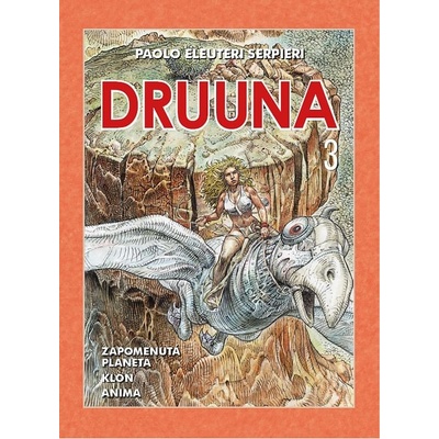 Druuna 3 (vázaná) - Paolo Eleuteri Serpieri