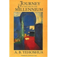 Journey to The End of The Millennium Yehoshua A.B.