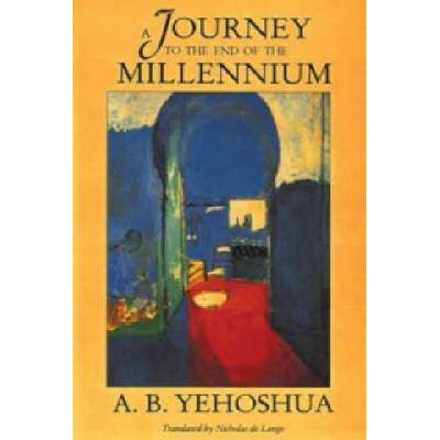 Journey to The End of The Millennium Yehoshua A.B.