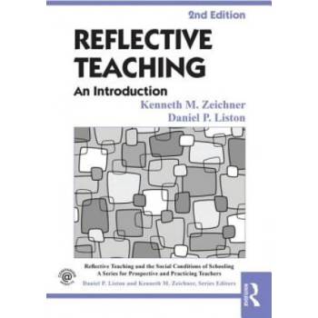 Reflective Teaching | Kenneth M Zeichner