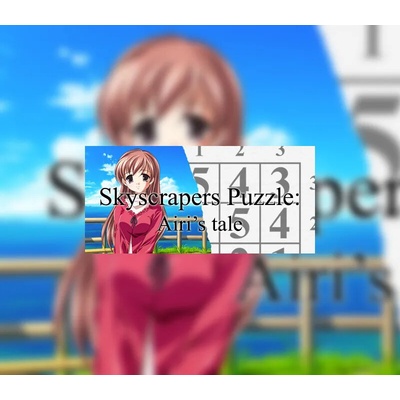Skyscrapers Puzzle: Airi's Tale
