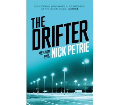 The Drifter - Nick Petrie