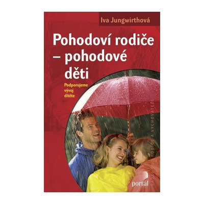 Pohodoví rodiče – pohodové děti