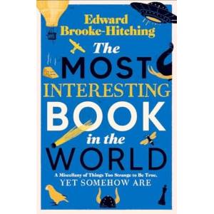 Most Interesting Book in the World (ISBN: 9781398532373)