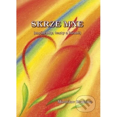 Skrze mne