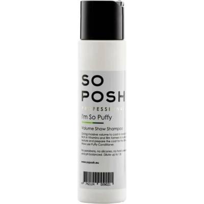 So Posh Im So PuffyHloubkově čisticí šampon pro objem a nadýchanou srst 250 ml