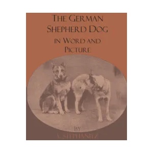 German Shepherd Dog In Word And Picture (ISBN: 9781444655544)