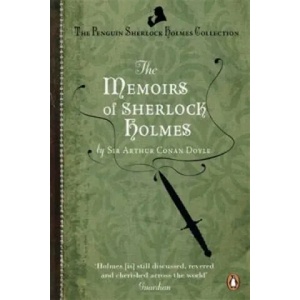 Memoirs of Sherlock Holmes | Arthur Conan Doyle (2011)