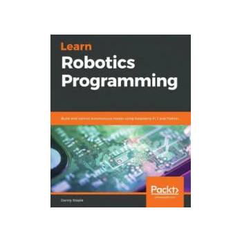 Image 1 of Learn Robotics Programming | Danny Staple