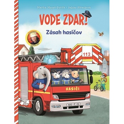 Vode zdar! Zásah hasičov