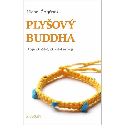Plyšový Buddha - Michal Čagánek