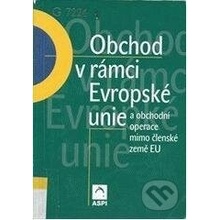 Obchod v rámci EU a obchodní operace mimo členské země EU