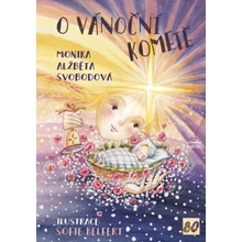 O vánoční kometě - Monika Alžběta Svobodová