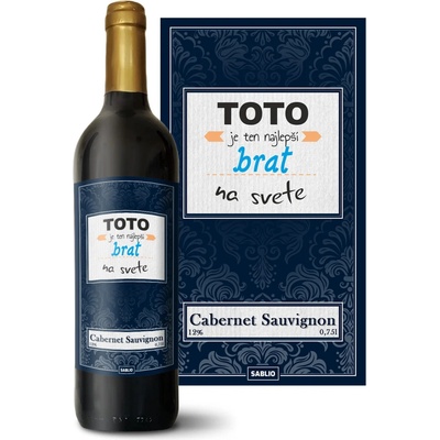 Sablio Toto je ten najlepší brat na svete Cabernet Sauvignon Červené víno 12 % 0,75 l (holá fľaša)
