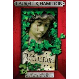 Affliction | Laurell K. Hamilton (2013)