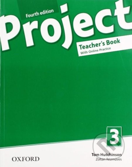 Project 4th edition 3 Teacher´s book with Online Practice without CD ...