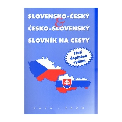 Slovensko český a česko slovenský slovník na cesty Magdaléna Feifičová Vladimír Němec