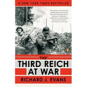 The Third Reich at War (ISBN: 9780143116714)