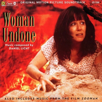 LICHT, DANIEL - WOMAN UNDONE/ZOOMAN CD